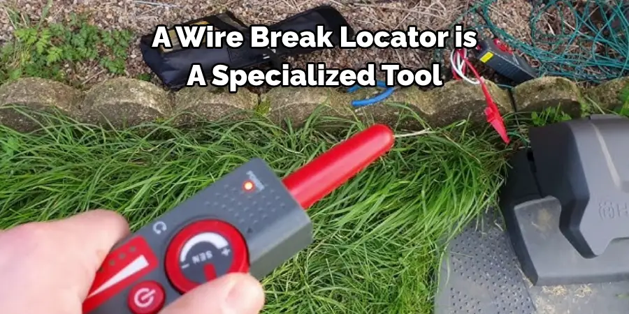 A Wire Break Locator is A Specialized Tool