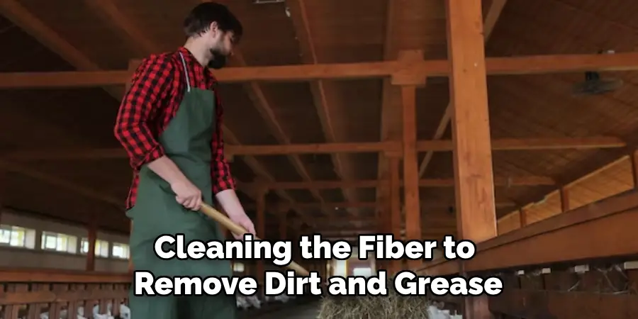 Cleaning the Fiber to Remove Dirt and Grease