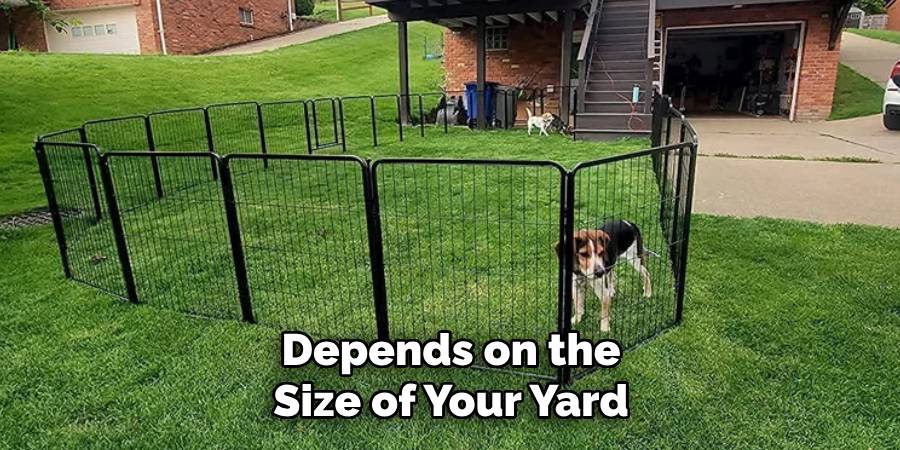 Depends on the Size of Your Yard