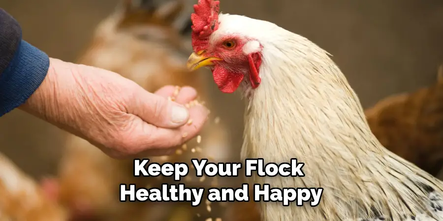 Keep Your Flock Healthy and Happy