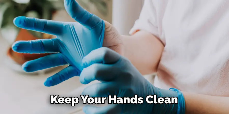 Keep Your Hands Clean