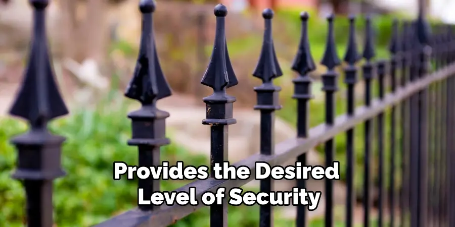 Provides the Desired Level of Security
