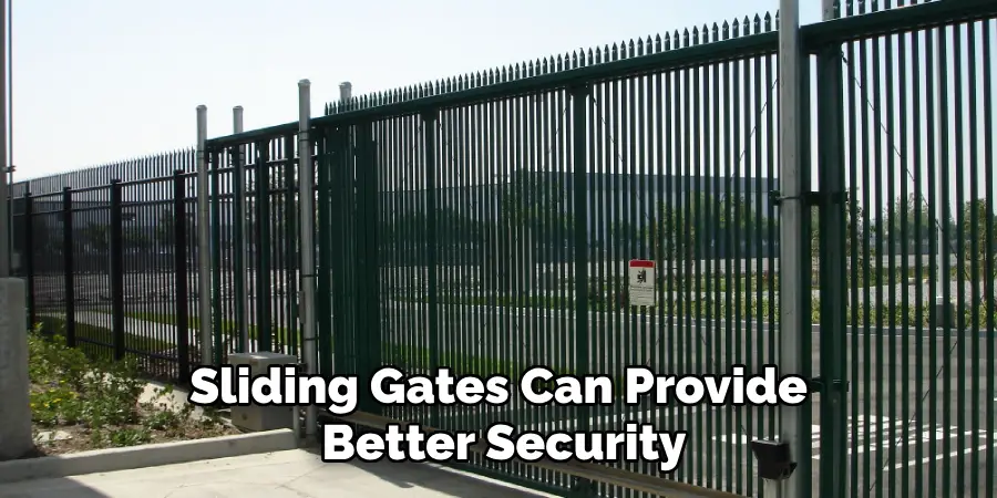 Sliding Gates Can Provide Better Security