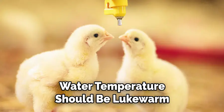 Water Temperature Should Be Lukewarm