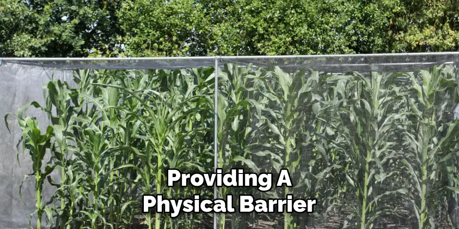 Providing a
Physical Barrier