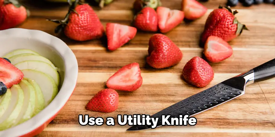 Use a Utility Knife