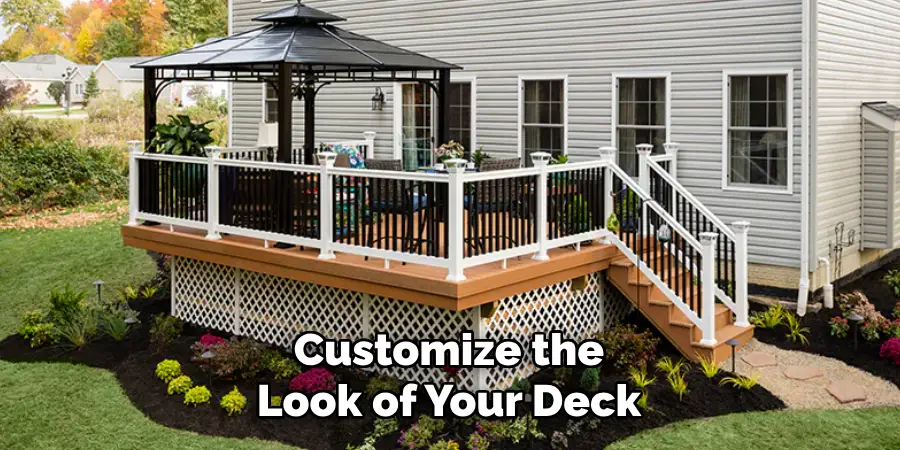 Customize the Look of Your Deck