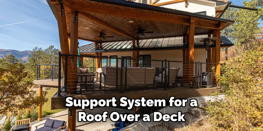 Support System for a Roof Over a Deck