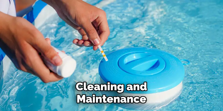Cleaning and Maintenance