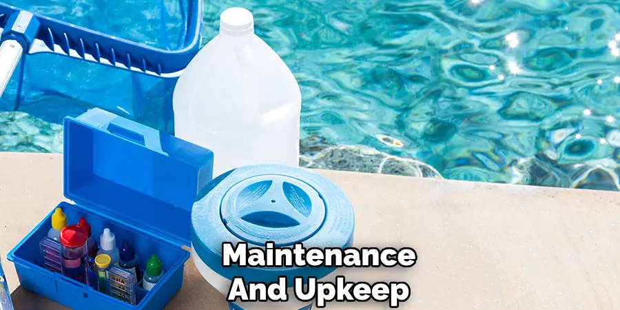 Maintenance
And Upkeep