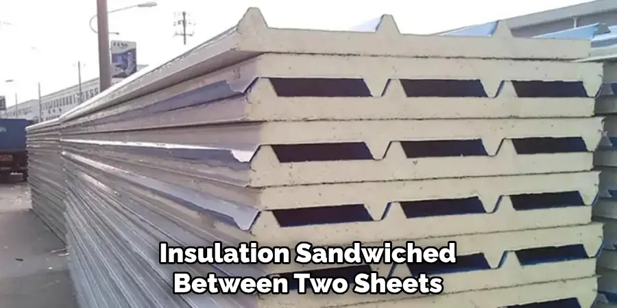 insulation sandwiched between two sheets