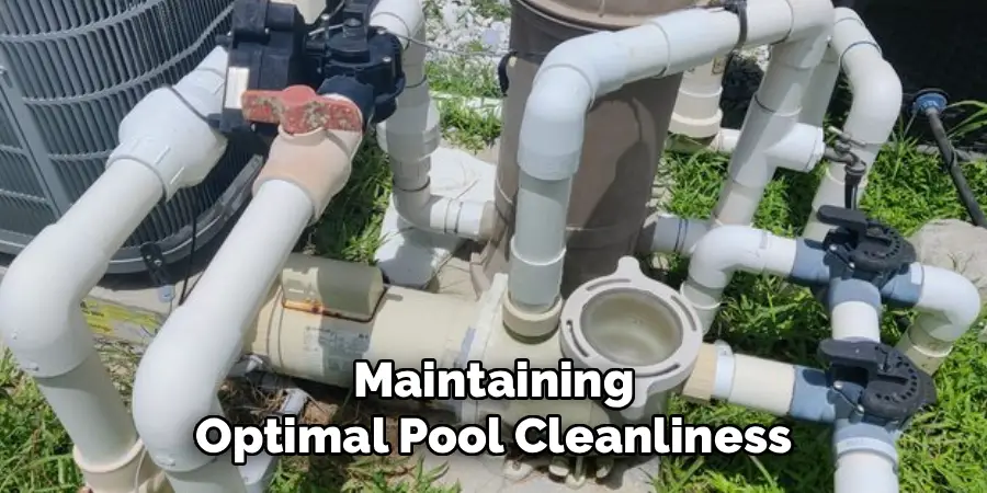 Maintaining
Optimal Pool Cleanliness