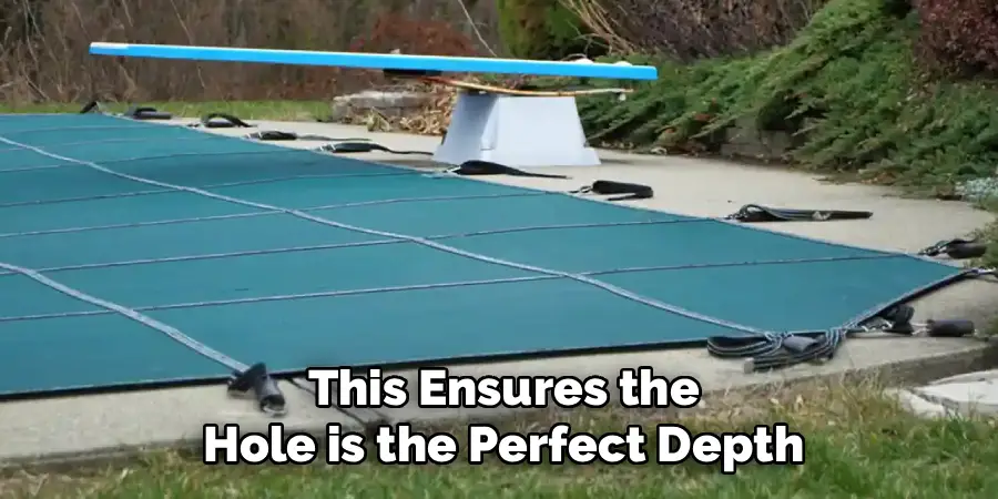 This Ensures the
Hole is the Perfect Depth