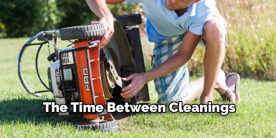 The Time Between Cleanings