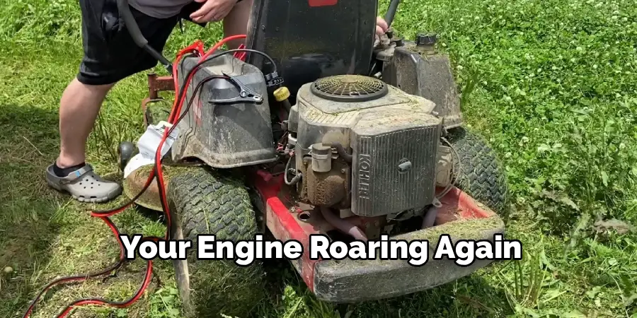 Your Engine Roaring Again