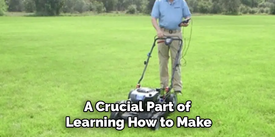 A Crucial Part of
Learning How to Make