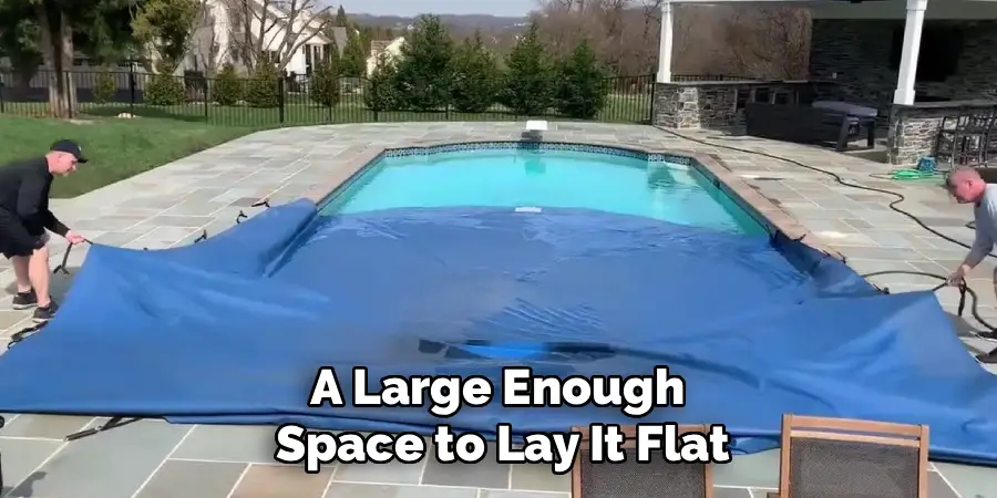 A Large Enough 
Space to Lay It Flat