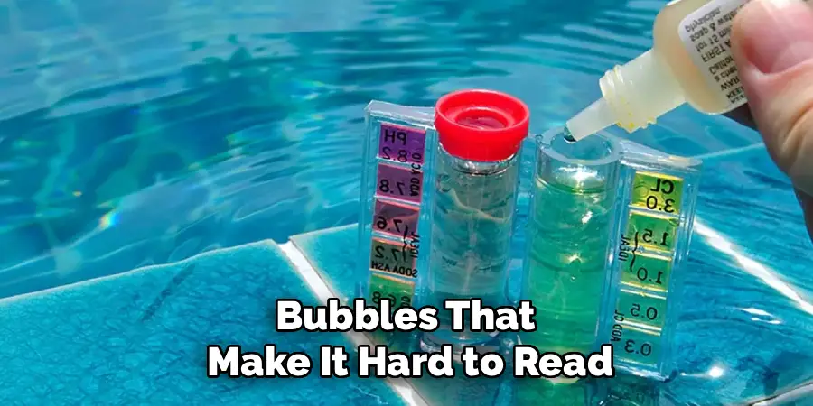 Bubbles That 
Make It Hard to Read