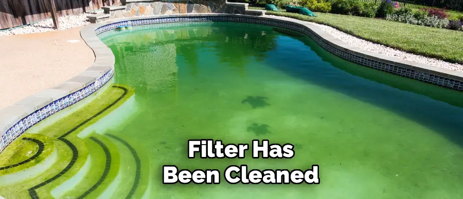 Filter Has
Been Cleaned