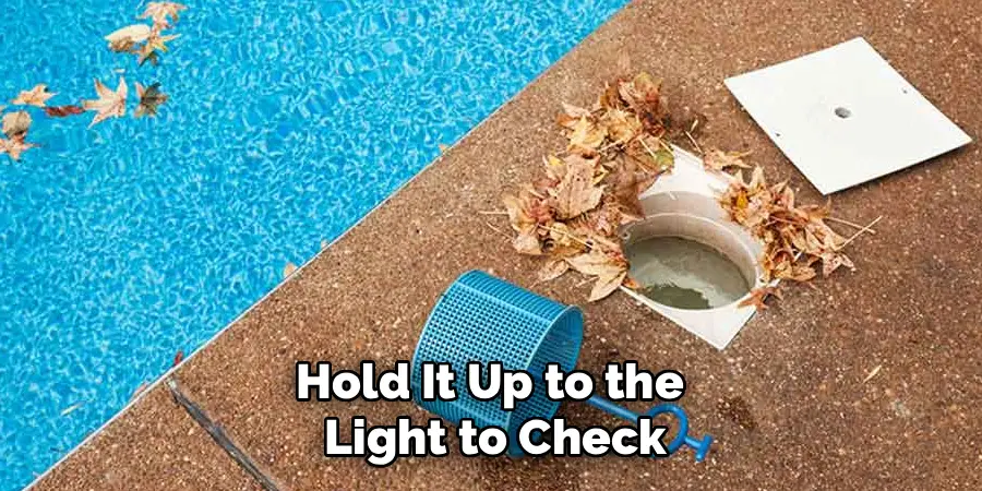 Hold It Up to the 
Light to Check