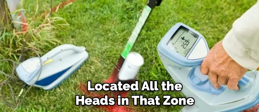 Located All the
Heads in That Zone