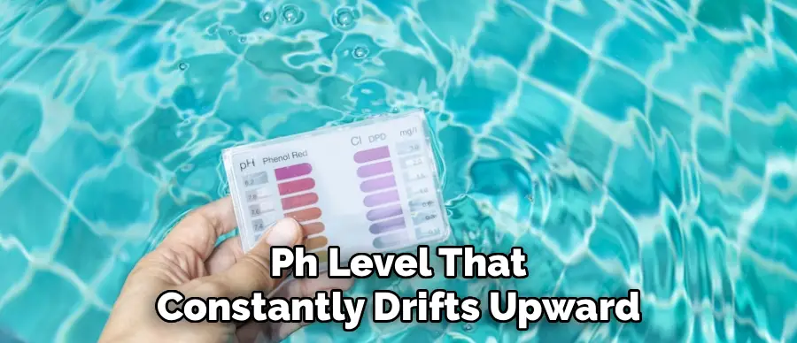 Ph Level That
Constantly Drifts Upward