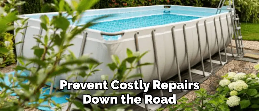 Prevent Costly Repairs
Down the Road