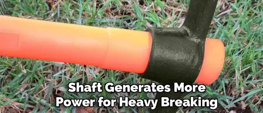 Shaft Generates More
Power for Heavy Breaking