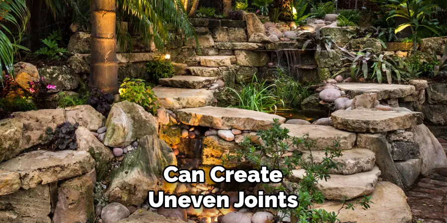 Can Create Uneven Joints
