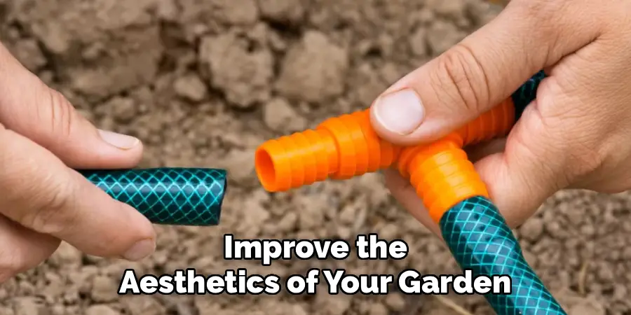 Improve the
Aesthetics of Your Garden