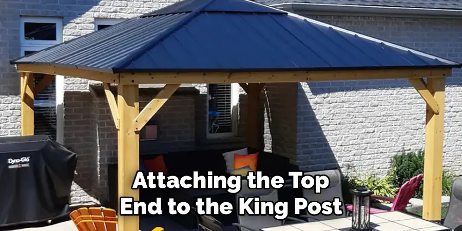 Attaching the Top
End to the King Post