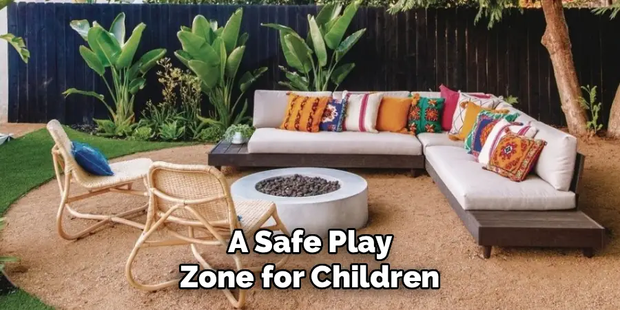 A Safe Play
Zone for Children