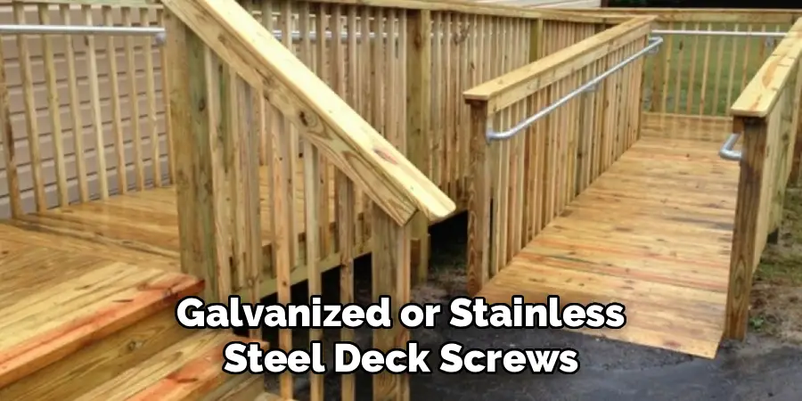 Galvanized or Stainless
Steel Deck Screws