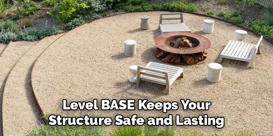 Level BASE Keeps Your
Structure Safe and Lasting