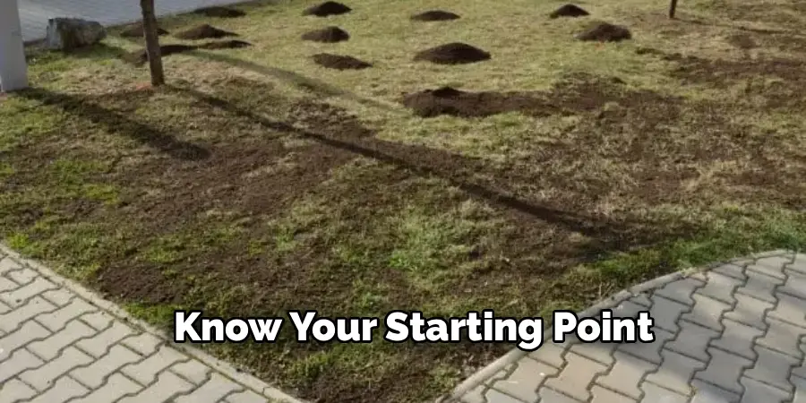 Know Your Starting Point
