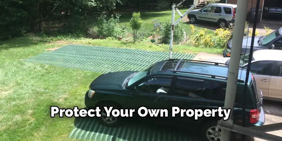 Protect Your Own Property