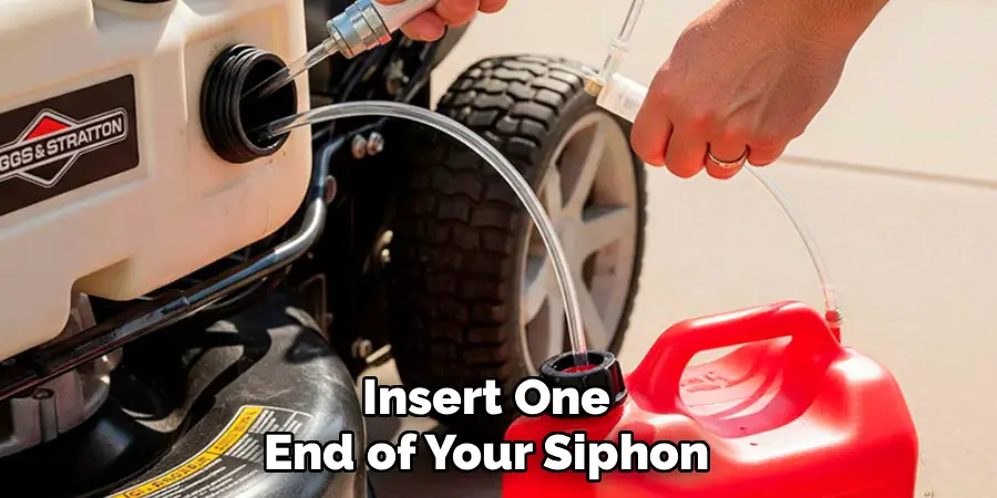 Insert One End of Your Siphon