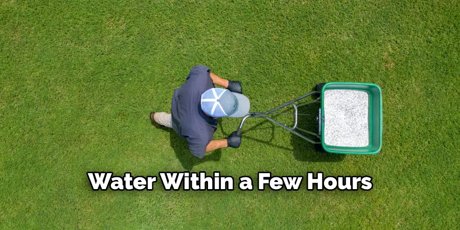 Water Within a Few Hours