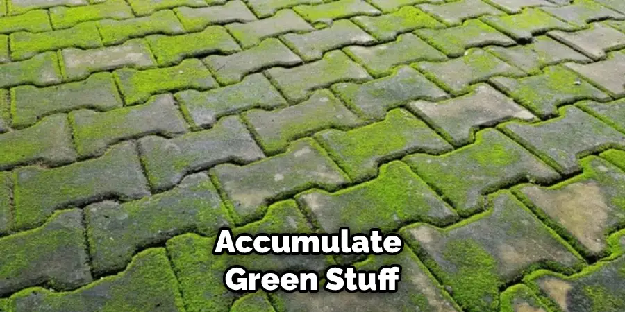 Accumulate Green Stuff