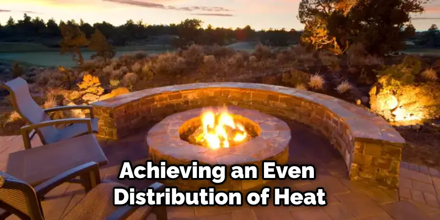 Achieving an Even Distribution of Heat