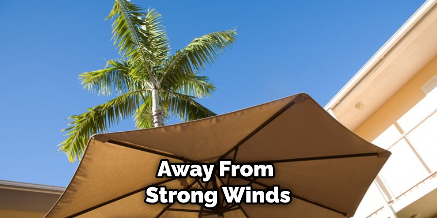 Away From Strong Winds