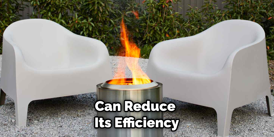 Can Reduce Its Efficiency