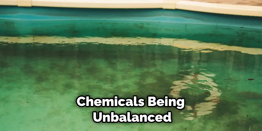 Chemicals Being Unbalanced