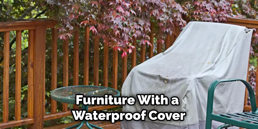 Furniture With a Waterproof Cover