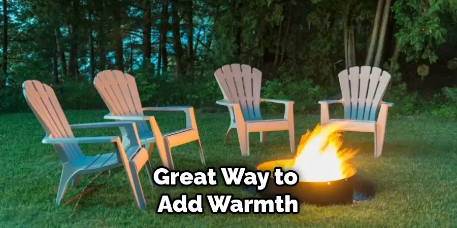 great way to add warmth