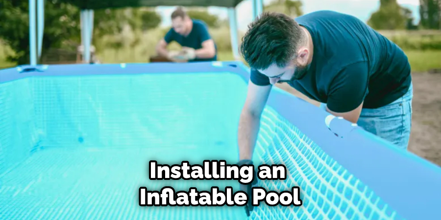 Installing an Inflatable Pool