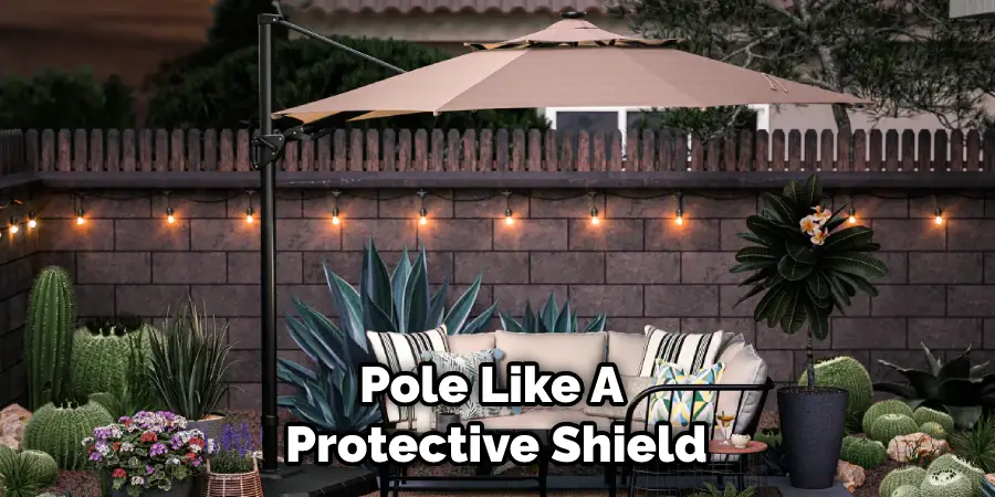 Pole Like a Protective Shield