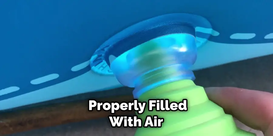  Properly Filled With Air 