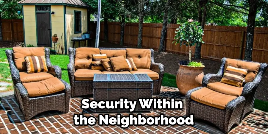 security within the neighborhood