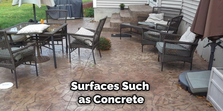 Surfaces Such as Concrete